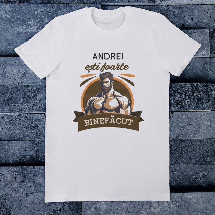 Ești foarte binefăcut - Tricou pentru bărbați