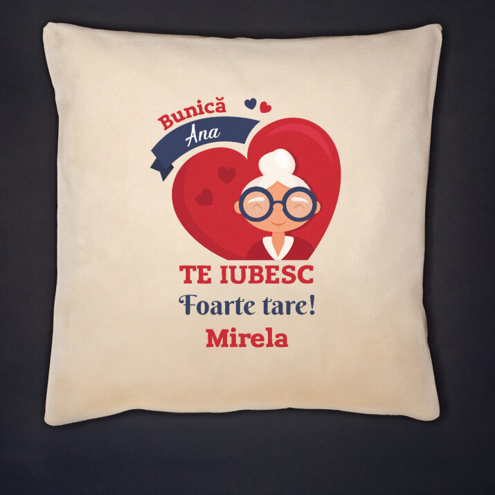 Bunico, te iubesc - Pernă