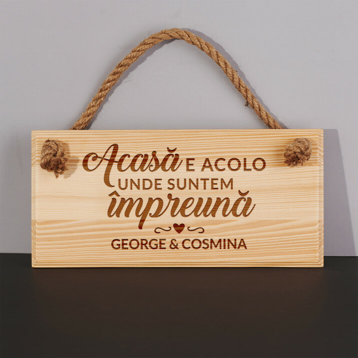 Acasă e acolo - Placă de lemn