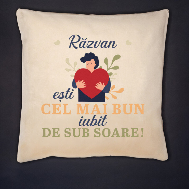 ști cel mai bun iubit de sub soare - Pernă