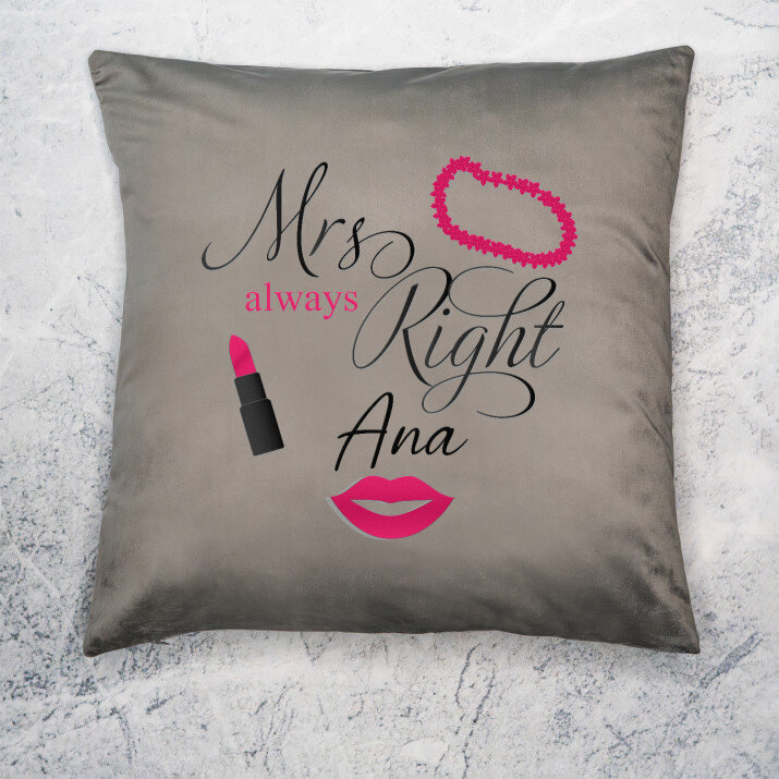 Mrs always Right - Pernă