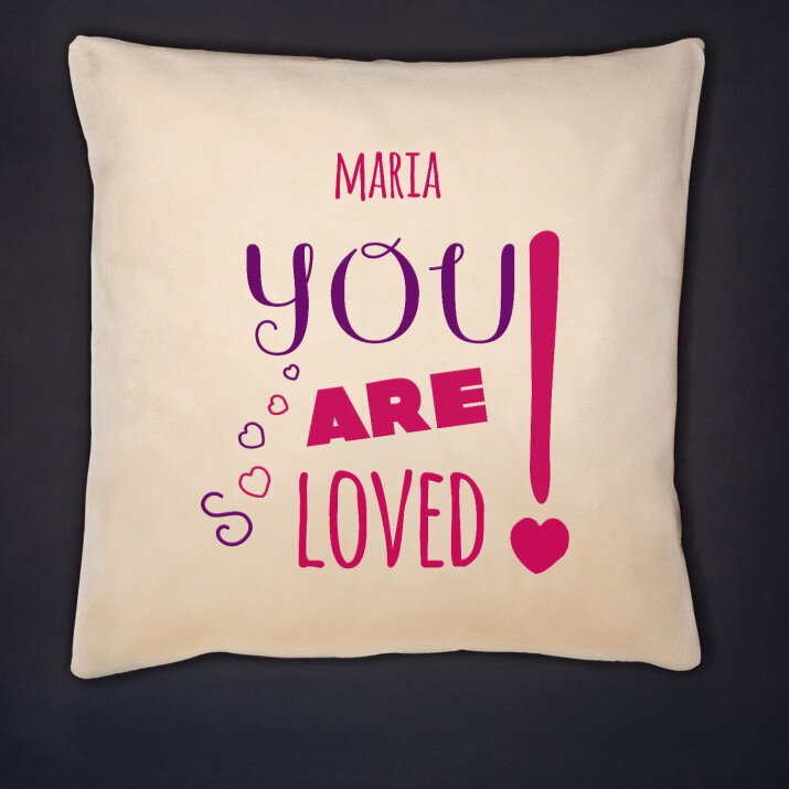 You are loved - Pernă