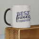 Best friends forever - Cană magică