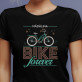 Bike forever - Tricou negru pentru femei