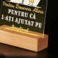 Pentru ajutorul educatoarei - Imprimare pe sticlă acrilică cu suport LED