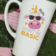 Don`t be basic - Cană