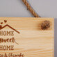 Home sweet home - Placă de lemn