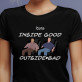 Inside good - Tricou negru pentru femei