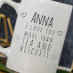 Love You More Than Tea And Biscuits - Cană