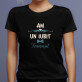 Am un iubit frumușel - Tricou negru pentru femei