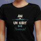 Am un iubit frumușel - Tricou negru pentru femei