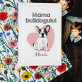 Mama bulldogului - Album Foto