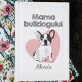 Mama bulldogului - Album Foto