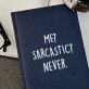 Me sarcastic - Caiet de notițe