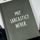 Me sarcastic - Caiet de notițe