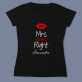 Mrs always right - Tricou negru pentru femei