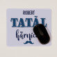 Tatăl hărnicuț - Mousepad
