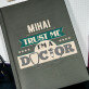 Trust me, I`m a doctor  - Caiet de notițe