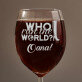 Who run the world - Pahar pentru vin