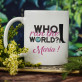 Who run the world - Cană
