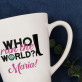 Who run the world - Cană
