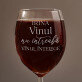 Vinul înțelege - Pahar pentru vin
