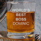 World`s best boss - Pahar pentru whisky