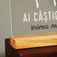 Ai câștigat inima mea - Imprimare pe sticlă acrilică
