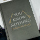 You know nothing - Caiet de notițe