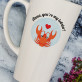 You`re my lobster! - Cană
