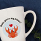 You`re my lobster! - Cană