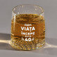 Viața începe - Pahar pentru whisky